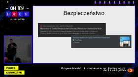 Paweł Krawczyk - Prywatność i cenzura w federacji ActivityPub (OhMyHack 2022) by Main kravietz channel
